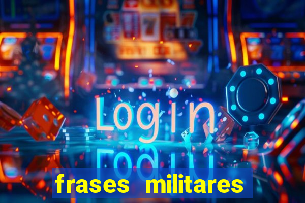 frases militares para status